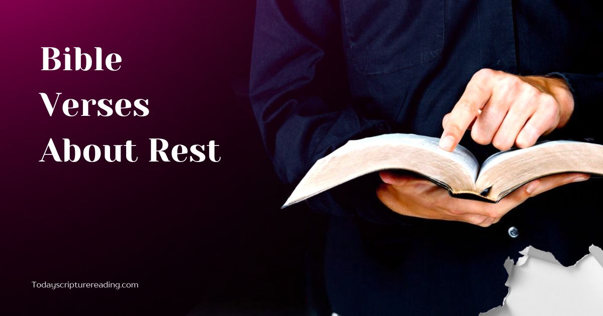 25 Bible Verses About Rest